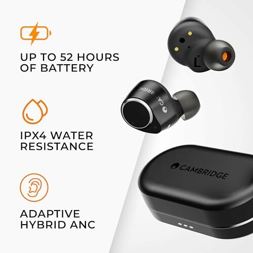 Cambridge earbuds with 52 hours battery, IPX4 water resistance, adaptive hybrid ANC.